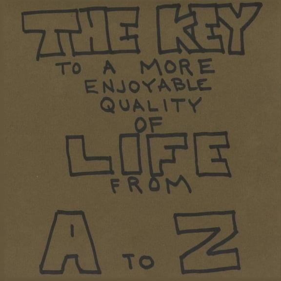 The Key To A More Enjoyable Quality Of Life From A-Z, (Paperback)