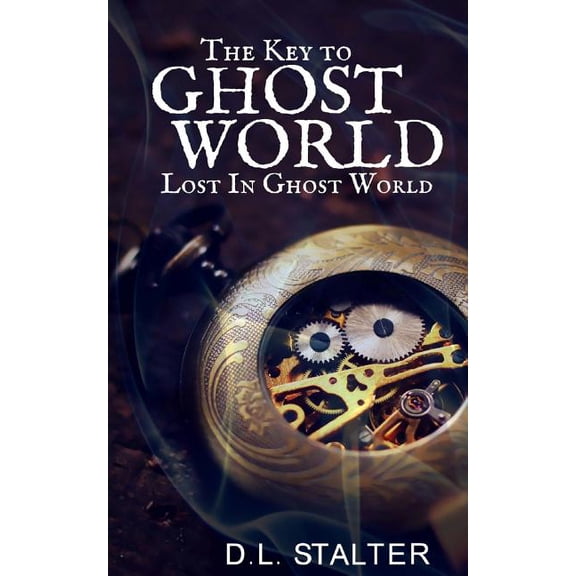 The Key To Ghost World: Lost In Ghost World, (Paperback)