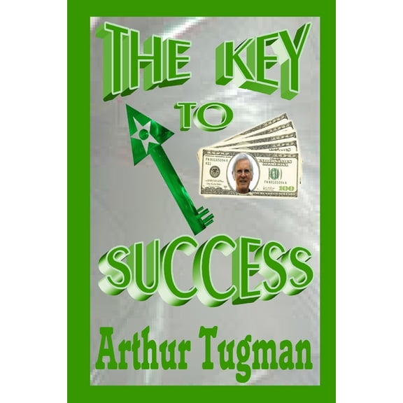 The Key to Success, (Paperback)