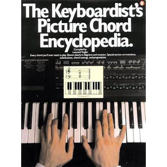 Pre-Owned The Keyboardist's Picture Chord Encyclopedia (Paperback) 0825611326 9780825611322