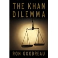 thumbnail image 1 of The Khan Dilemma (Paperback) by Ron Goodreau, 1 of 1