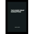thumbnail image 1 of The Khor Virap Kidnapping, (Paperback), 1 of 1