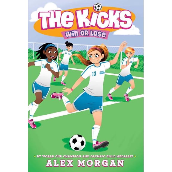 Kicks Win or Lose, Book 03, (Paperback)