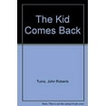 thumbnail image 1 of Pre-Owned The Kid Comes Back (Paperback) 068809290X 9780688092900, 1 of 1