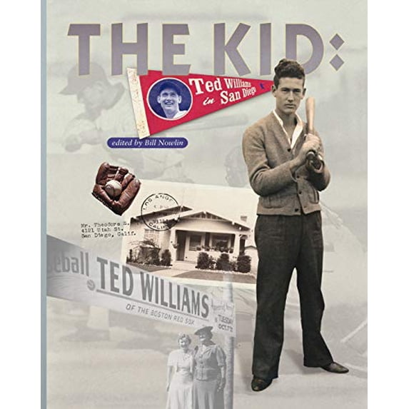 Pre-Owned The Kid: Ted Williams in San Diego (Paperback) 1579400949 9781579400941