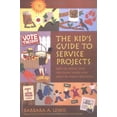 thumbnail image 1 of Pre-Owned The Kid's Guide to Service Projects: Over 500 Service Ideas for Young People Who Want to Make a Difference (Paperback) 0915793822 9780915793822, 1 of 1