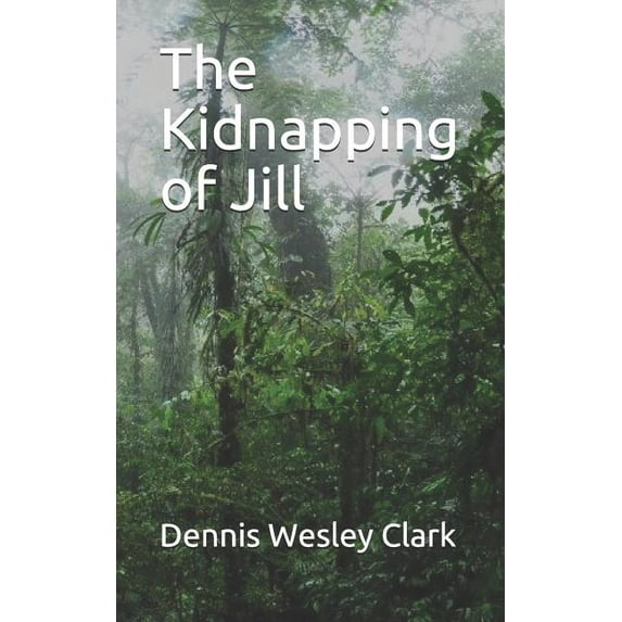 The Kidnapping of Jill (Paperback)