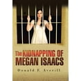 thumbnail image 1 of The Kidnapping of Megan Isaacs (Hardcover), 1 of 1