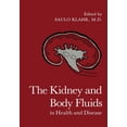 thumbnail image 1 of The Kidney and Body Fluids in Health and Disease, (Paperback), 1 of 1