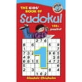 thumbnail image 1 of Pre-Owned The Kids' Book of Sudoku! (Paperback) 1416917616 9781416917618, 1 of 1