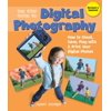 Pre-Owned The Kids' Guide to Digital Photography: How to Shoot, Save, Play with & Print Your Digital Photos (Paperback) 1402780397 9781402780394