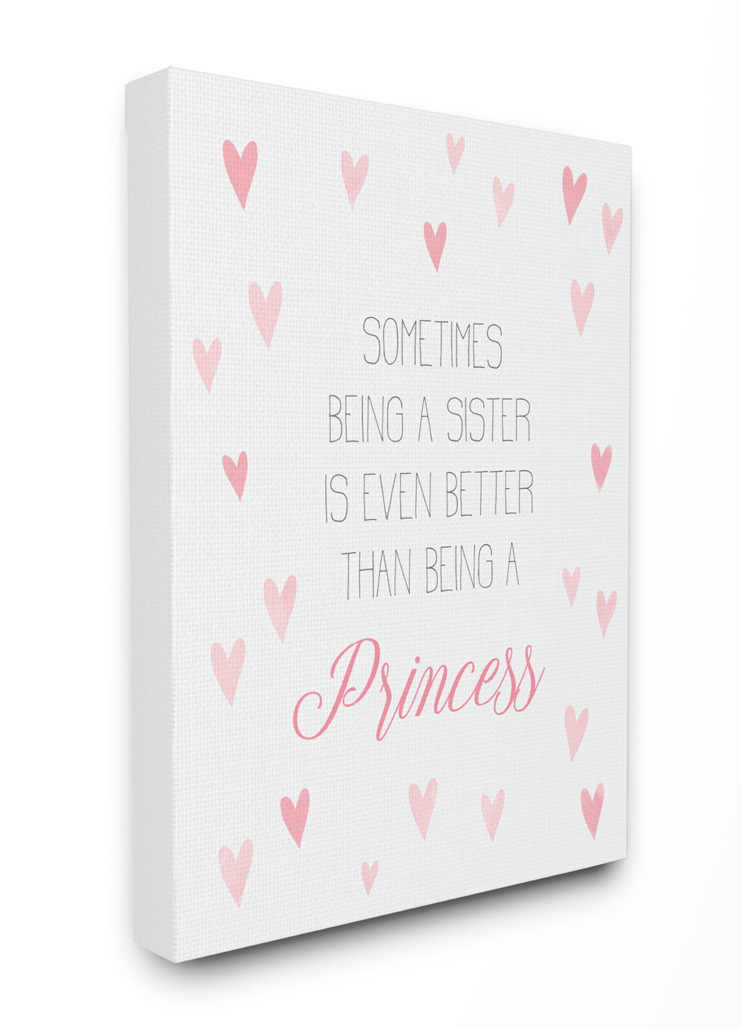 The Kids Room By Stupell Being A Sister is Better Than Being A Princess with Hearts Canvas Wall Art