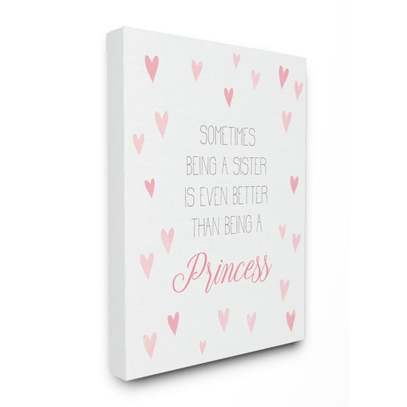 The Kids Room By Stupell Being A Sister is Better Than Being A Princess with Hearts Canvas Wall Art