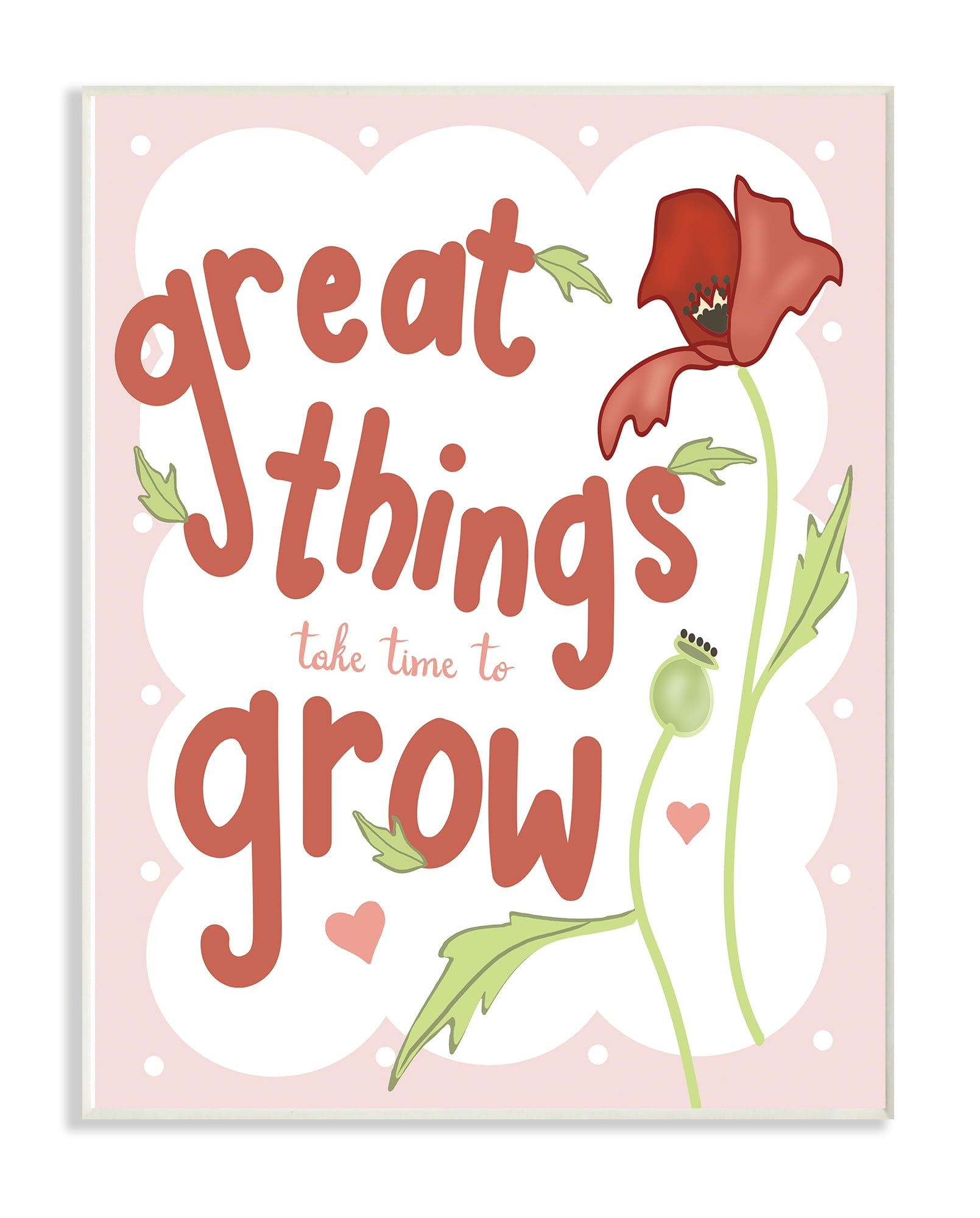 The Kids Room By Stupell Great Things Take Time To Grow Pink and Red Poppy Wall Plaque Art