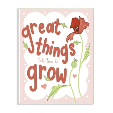 The Kids Room By Stupell Great Things Take Time To Grow Pink and Red Poppy Wall Plaque Art