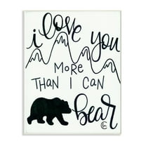 The Kids Room By Stupell I Love You More Than I Can Bear Mountain Typography