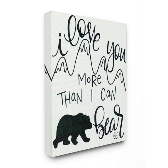 The Kids Room By Stupell I Love You More Than I Can Bear Mountain Typography