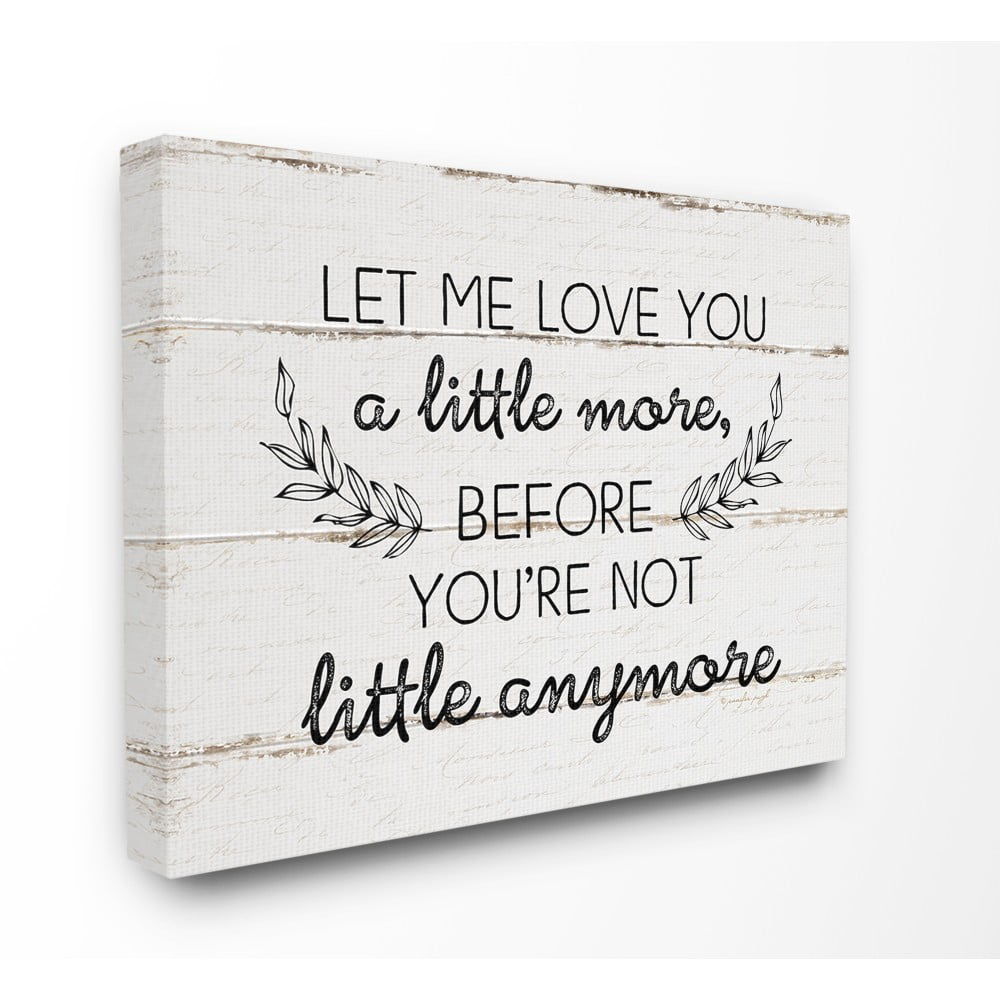 The Kids Room By Stupell Let Me Love You A Little More Rustic Planked Wood Look with Laurel Leaves
