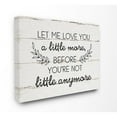 thumbnail image 1 of The Kids Room By Stupell Let Me Love You A Little More Rustic Planked Wood Look with Laurel Leaves, 1 of 2