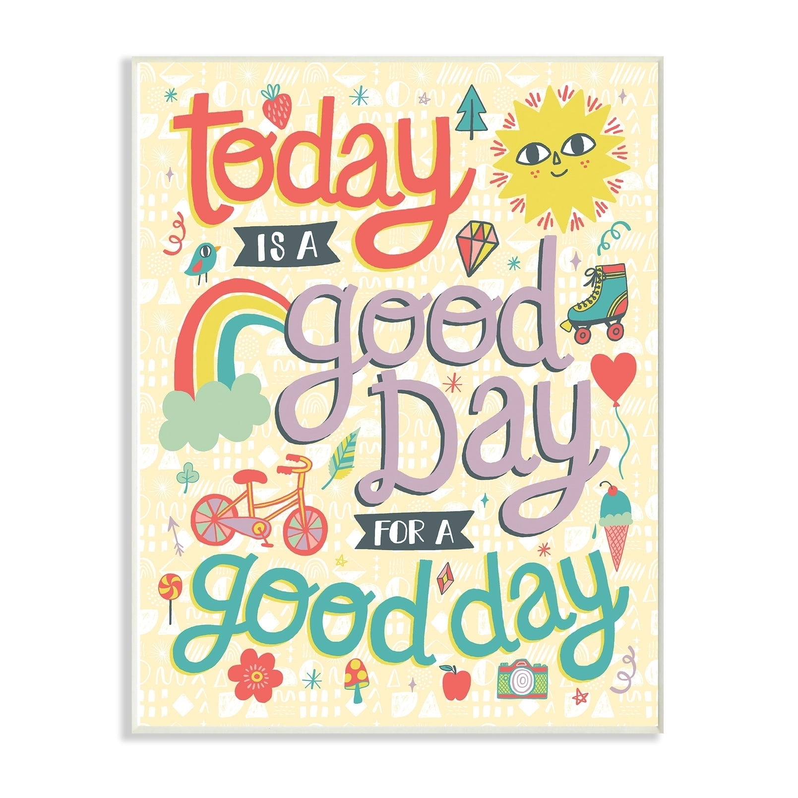 The Kids Room By Stupell Outdoor Sun and Rainbow Script Lettering Today Is A Good Day Wall Plaque Art, 10 x 15