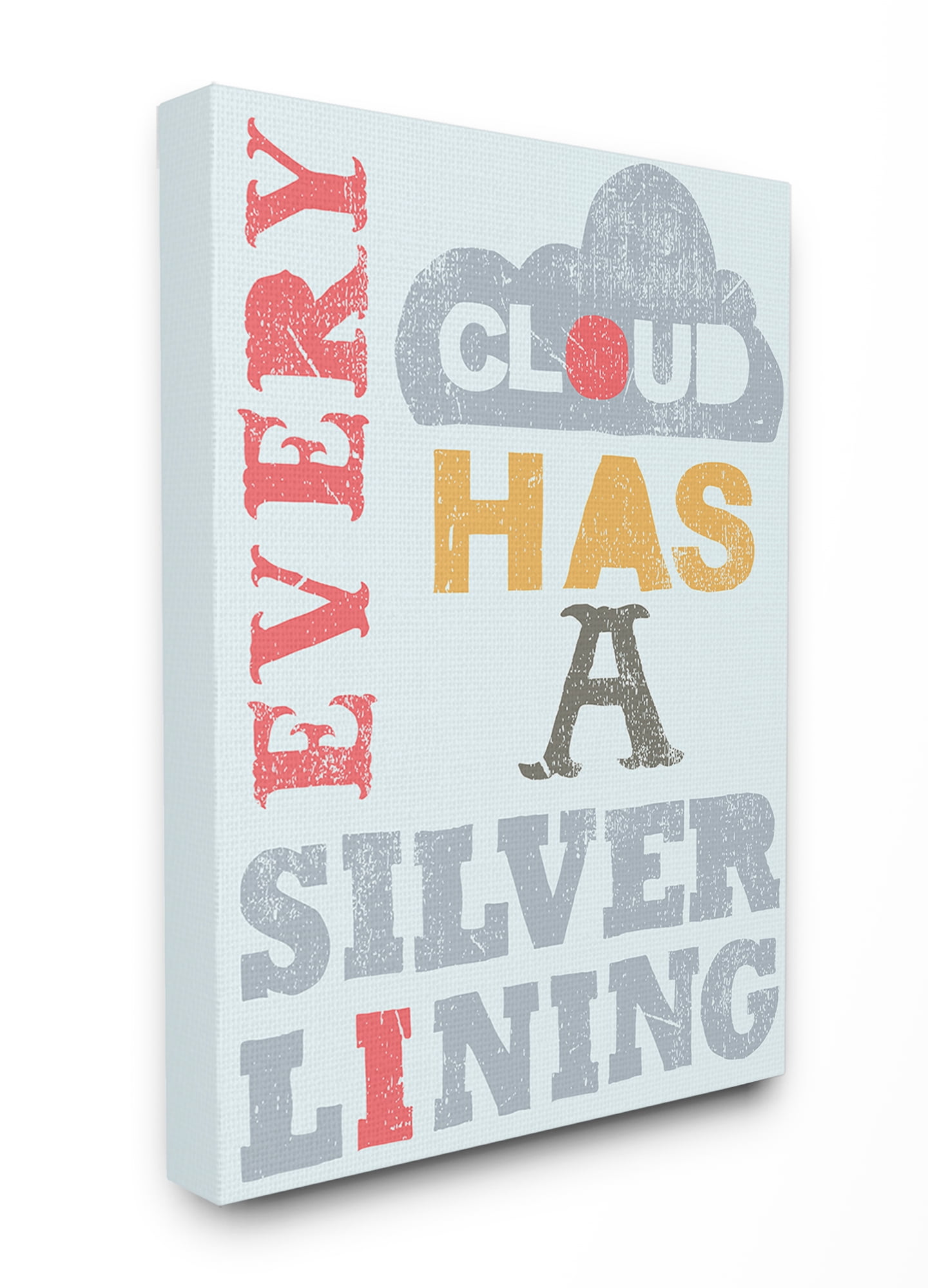 The Kids Room By Stupell Red Blue and Yellow Every Cloud Has A Silver Lining Textured Typography Stretched Canvas Wall Art, 30 x 40