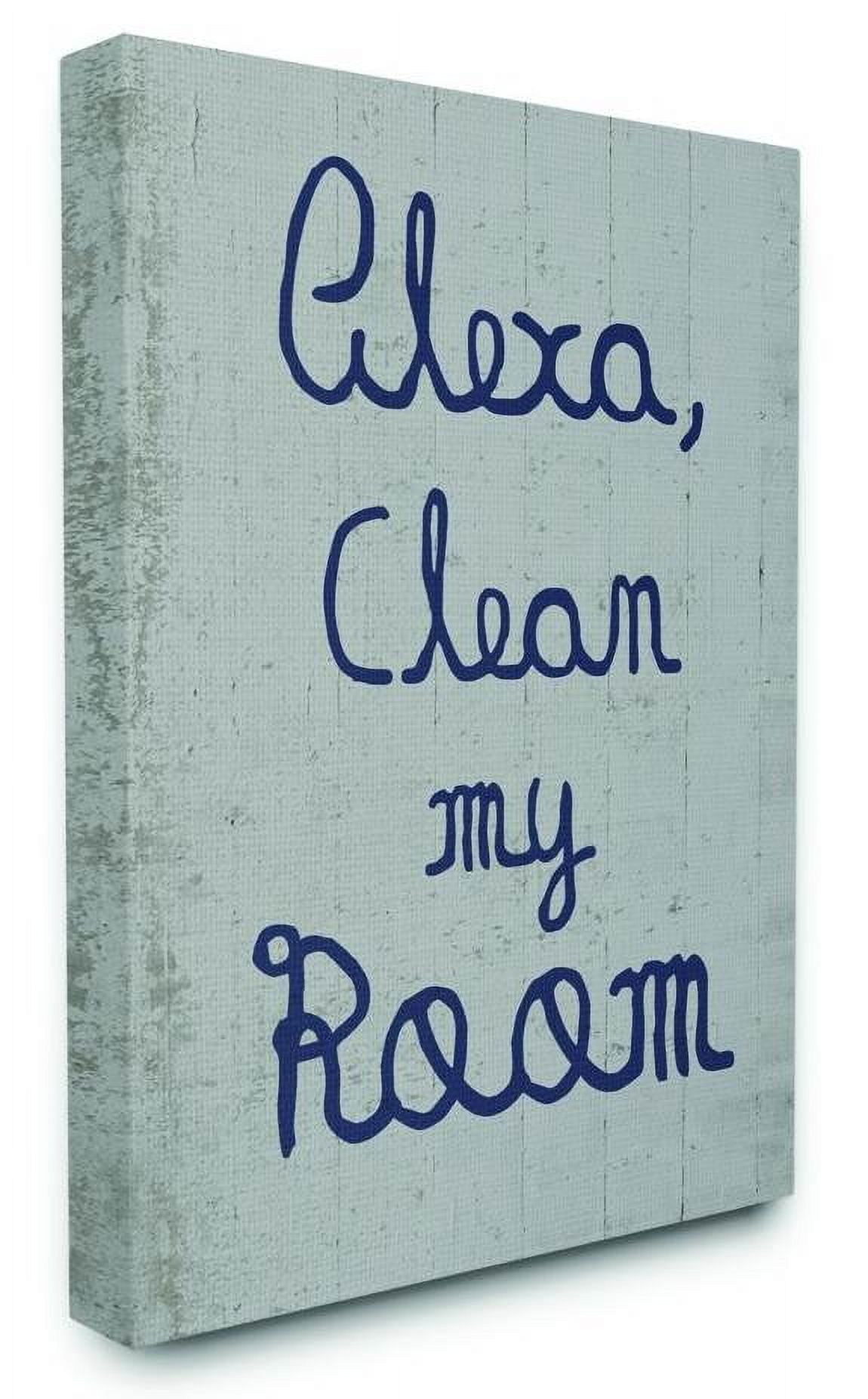 The Kids Room by Stupell Alexa Clean My Room Blue Grey Kids Funny Word Design Canvas Wall Art by Daphne Polselli