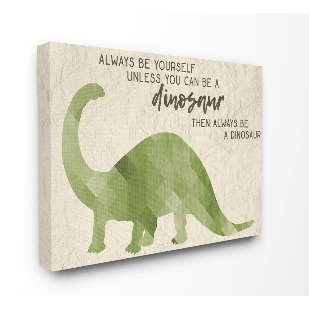 The Kids Room by Stupell Always Be A Dinosaur Brachiosaurus Canvas Wall Art by Daphne Polselli