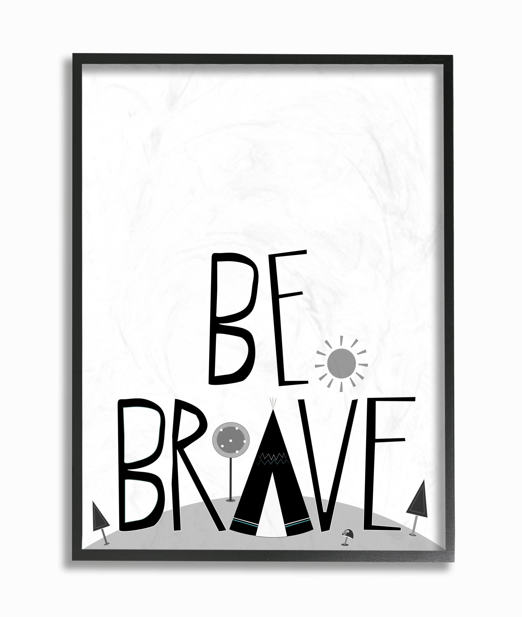 The Kids Room by Stupell Black and White Be Brave Tee Pee Typography Framed Wall Art by Karen Zukowski (Finny And Zook)