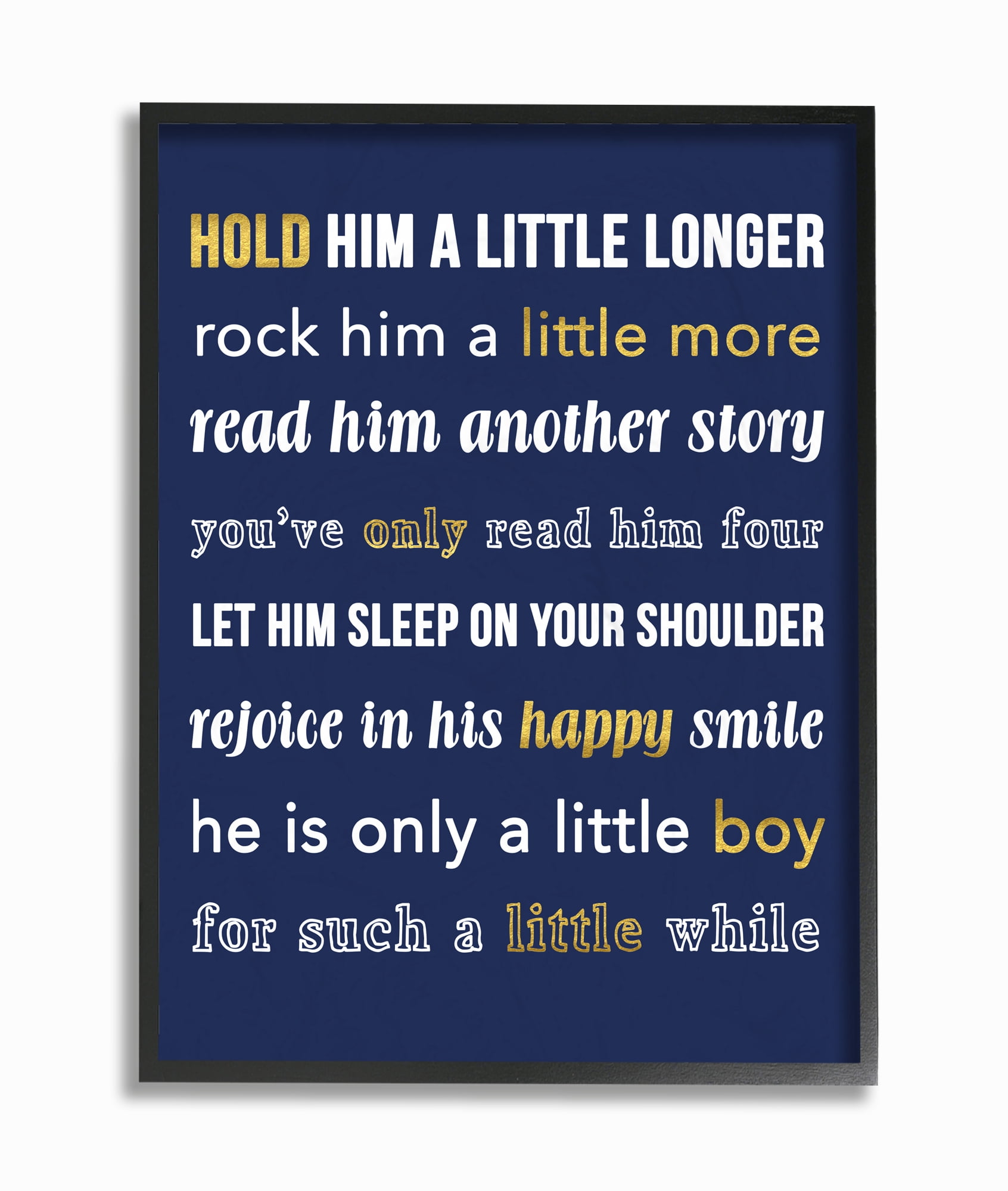 The Kids Room by Stupell Hold Him A Little Longer Navy Framed Wall Art by Daphne Poselli