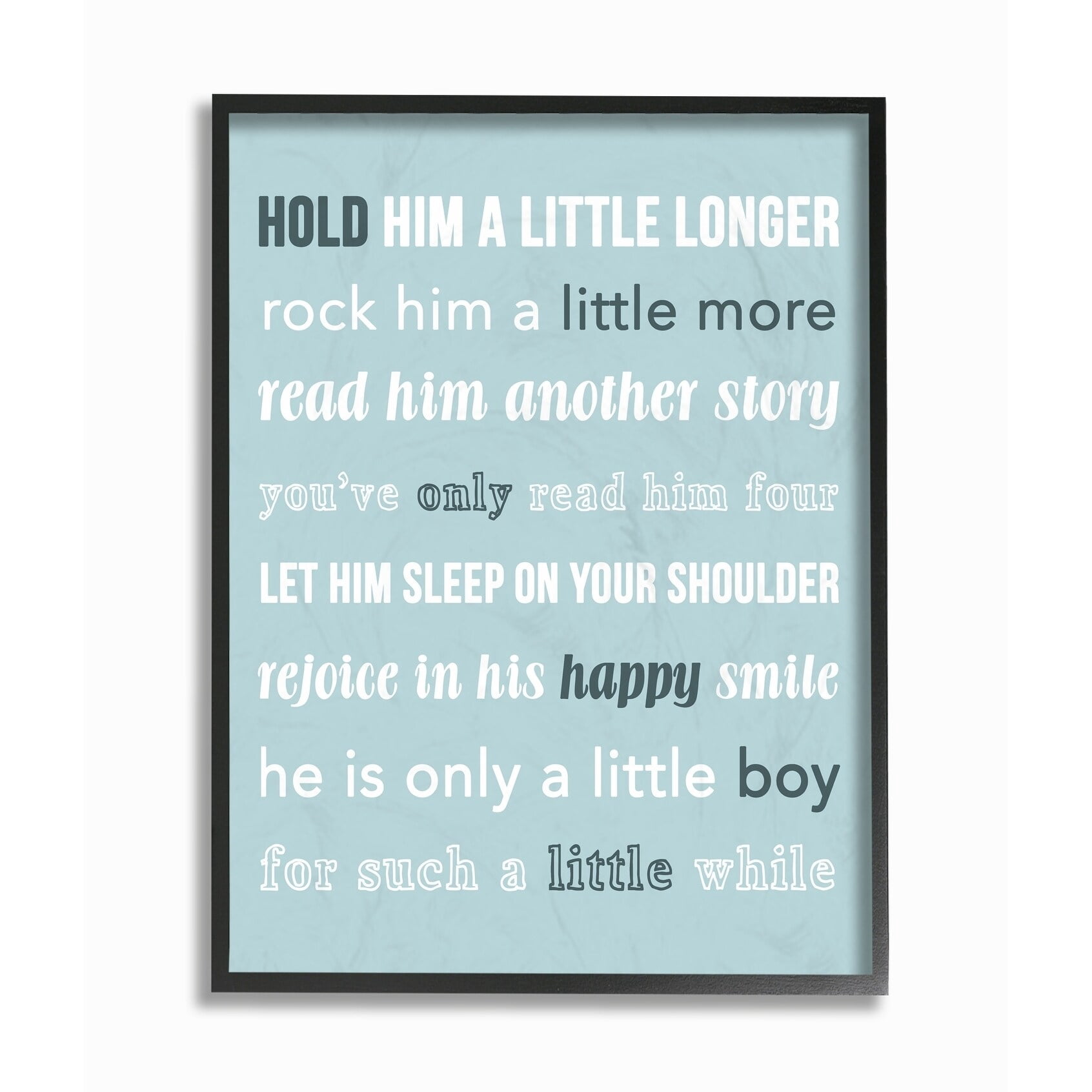 The Kids Room by Stupell Hold Him A Little Longer Teal Framed Wall Art by Daphne Poselli