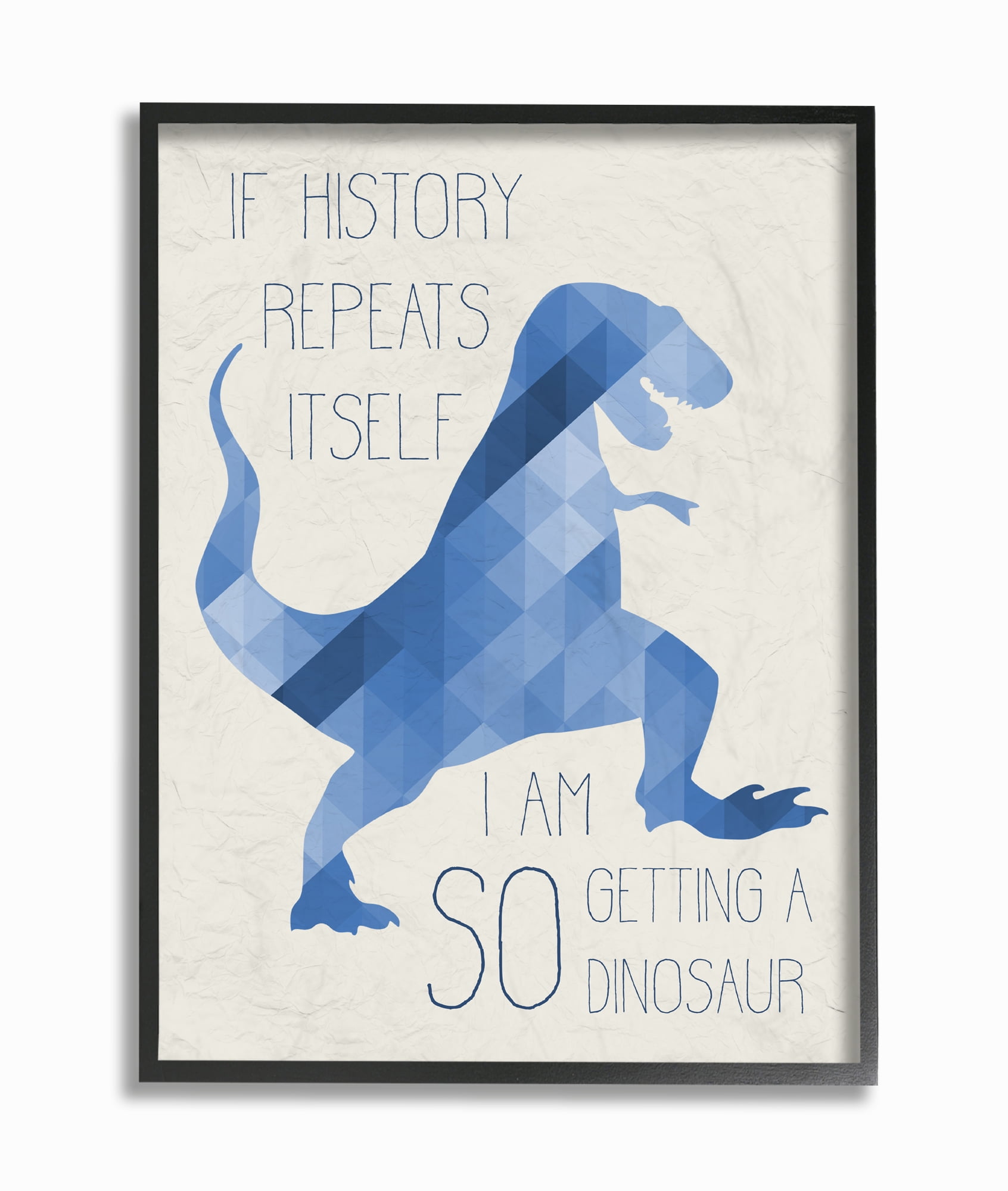The Kids Room by Stupell I Am SO Getting a Dinosaur Blue Geometric Trex Framed Wall Art by Daphne Polselli