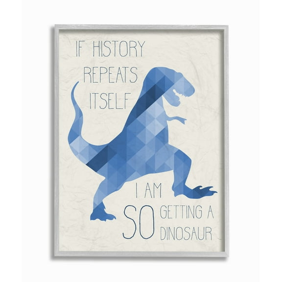 The Kids Room by Stupell I Am SO Getting a Dinosaur Blue Geometric Trex Framed Wall Art by Daphne Polselli
