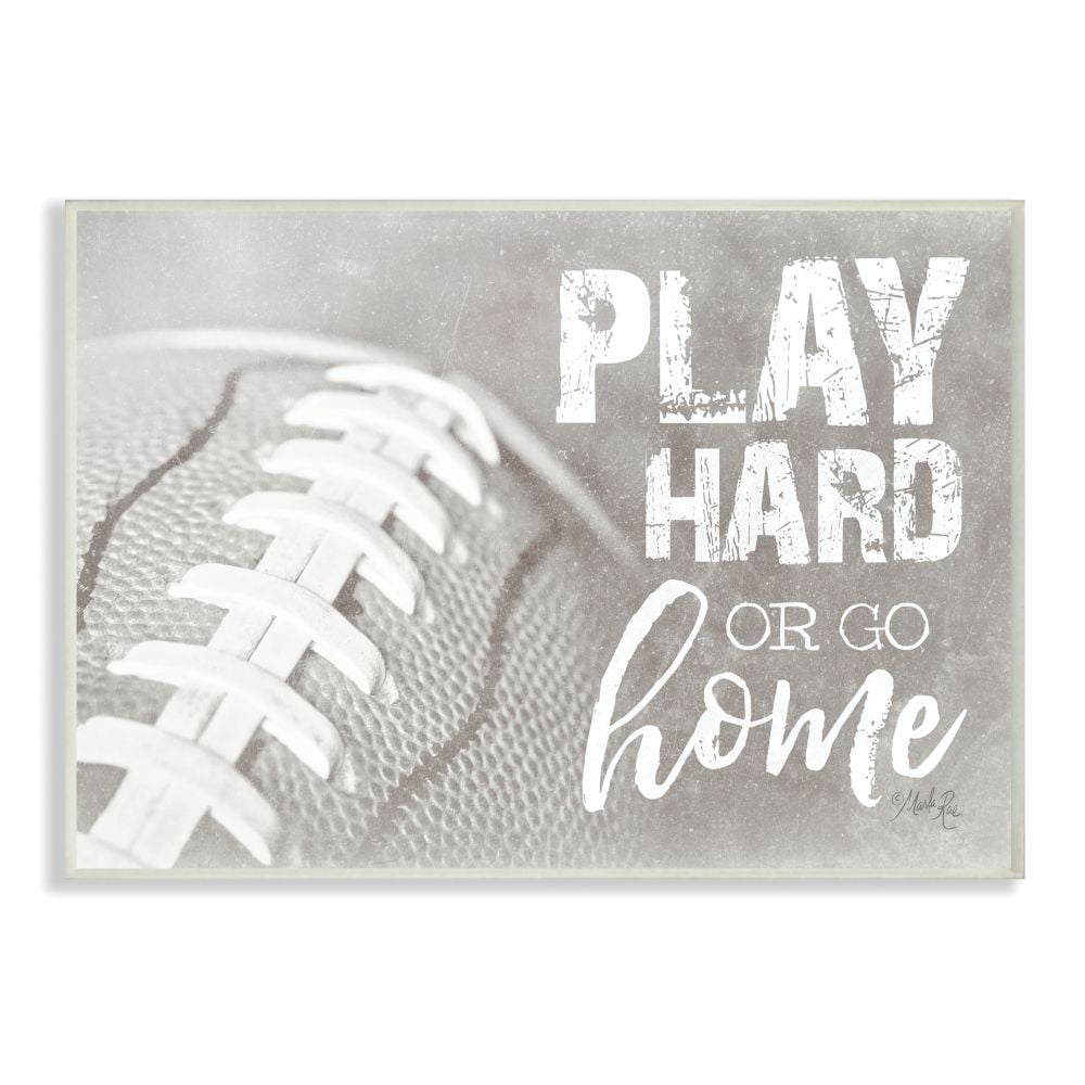 The Kids Room by Stupell Play Hard Or Go Home Black and White Football Wood Wall Art