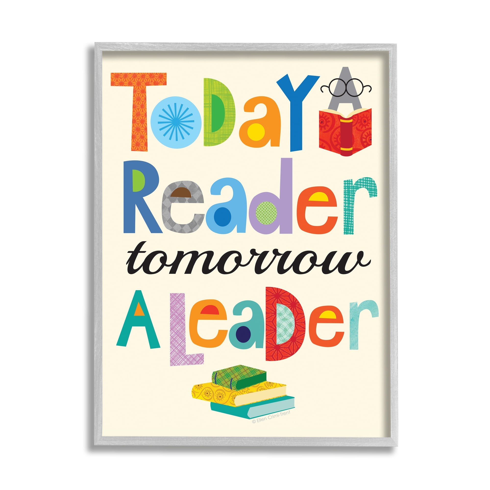 The Kids Room by Stupell Today a Reader Tomorrow a Leader Framed Wall Art by Ellen Crimi-Trent
