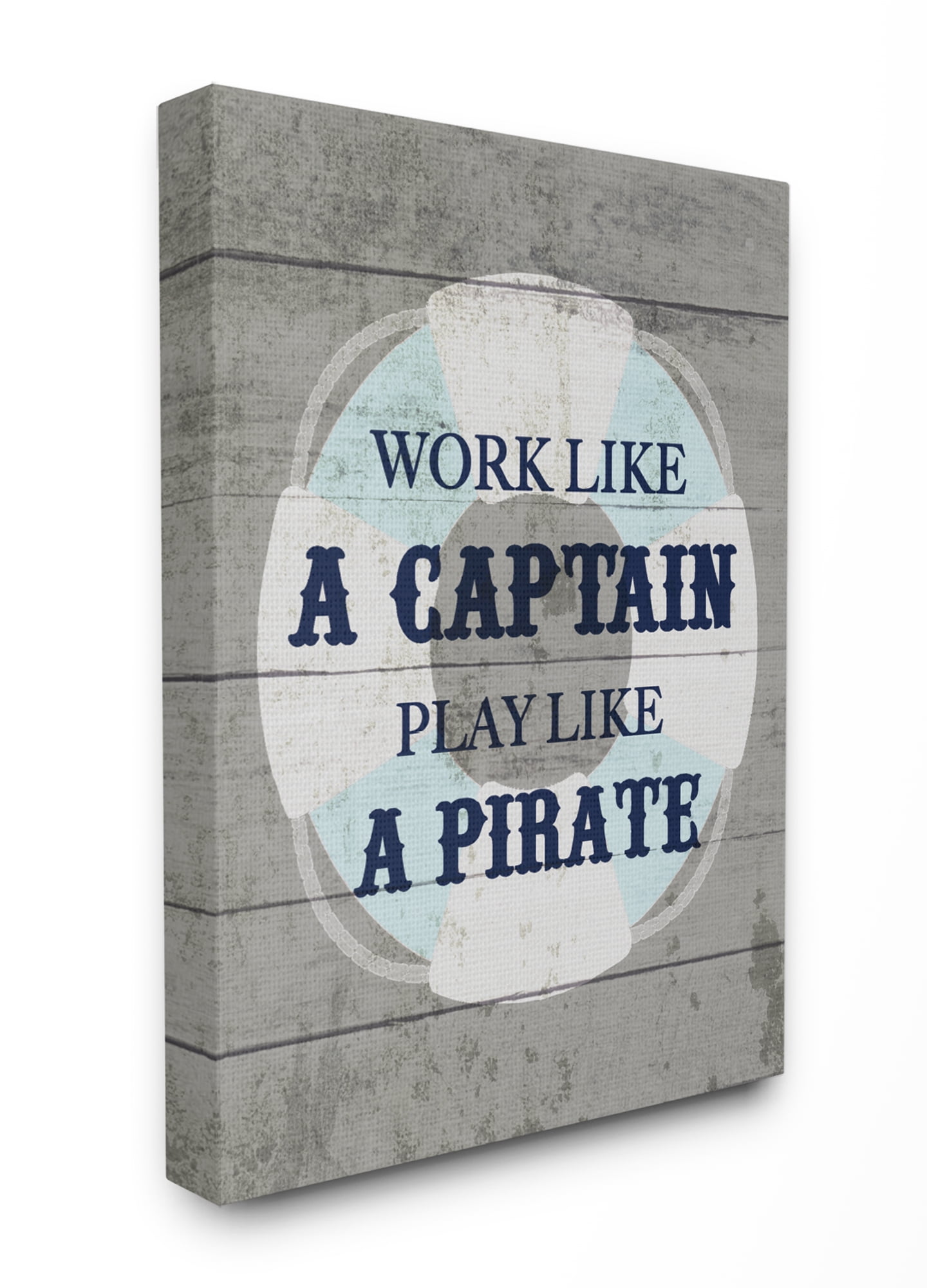 The Kids Room by Stupell Work Like a Captain Play Like a Pirate Lifesaver Plank Look Canvas Wall Art by Daphne Polselli