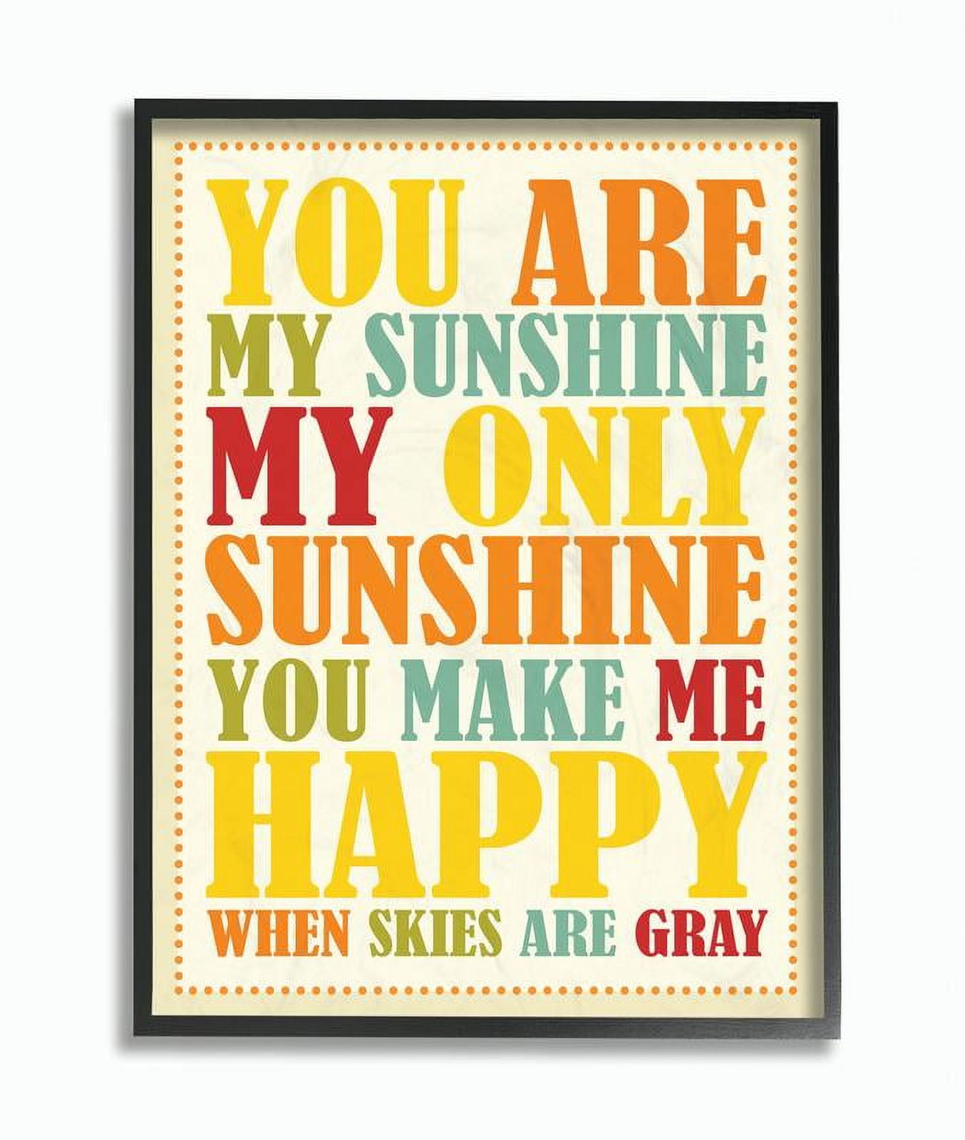 The Kids Room by Stupell You Re My Sunshine Rainbow Colors Typography Framed Wall Art by Karen Zukowski (Finny And Zook)