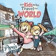 thumbnail image 1 of The Kids Who Travel the World: Paris, 1 of 1