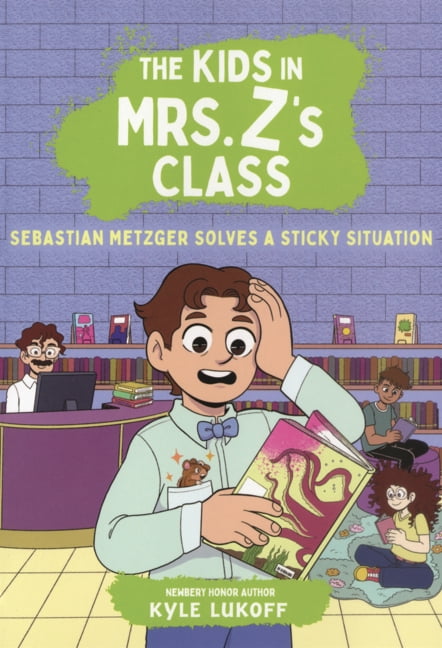 The Kids in Mrs. Z's Class Sebastian Metzger Solves a Sticky Situation ...