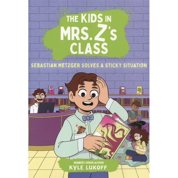 The Kids in Mrs. Z's Class Sebastian Metzger Solves a Sticky Situation ...