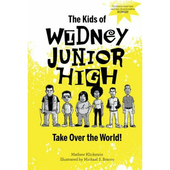 Pre-Owned The Kids of Widney Junior High Take Over the World!, 9780764360183, 0764360183, Hardcover,