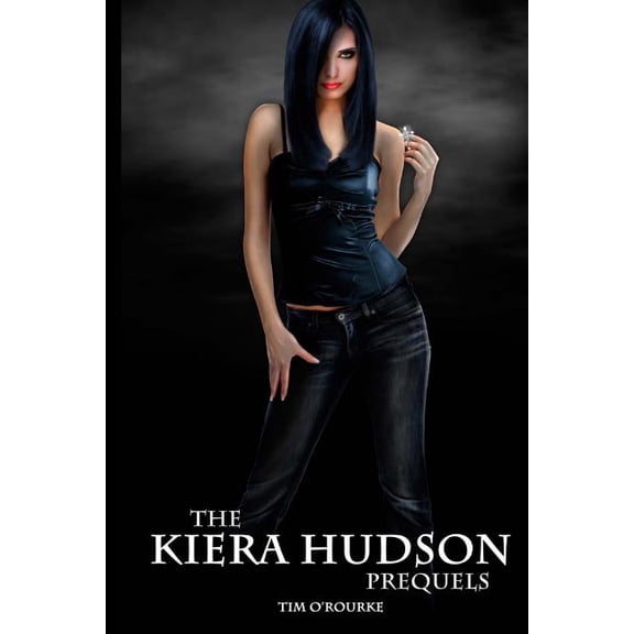 Kiera Hudson Mysteries The Kiera Hudson Prequels (Book Two), Book 2, (Paperback)