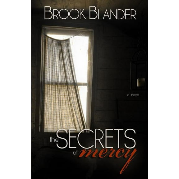 The Kijani River: The Secrets of Mercy (Paperback)