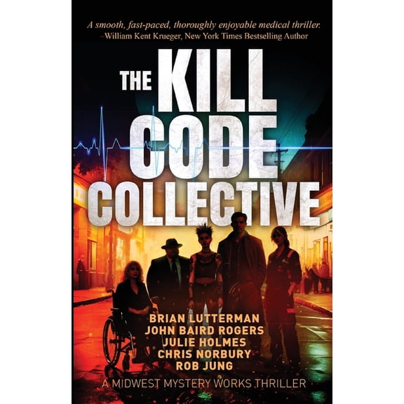 The Kill Code Collective, (Paperback)