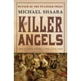 thumbnail image 1 of The Killer Angels: The Classic Novel of the Civil War (Paperback), 1 of 1