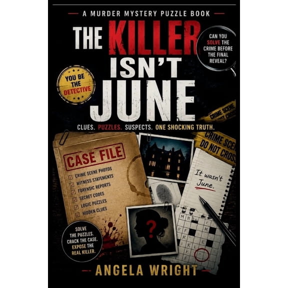 The Killer Isn't June, (Paperback)