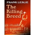 thumbnail image 1 of Pre-Owned The Killing Breed 9781597229043, 1 of 1