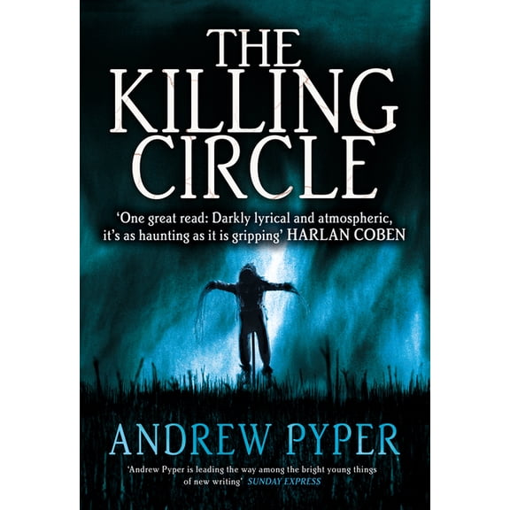 The Killing Circle. Andrew Pyper (Paperback)