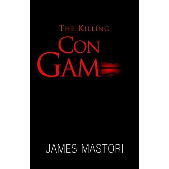The Killing Con Game, (Paperback)