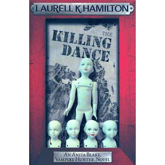 The Killing Dance (Paperback) by Laurell K. Hamilton