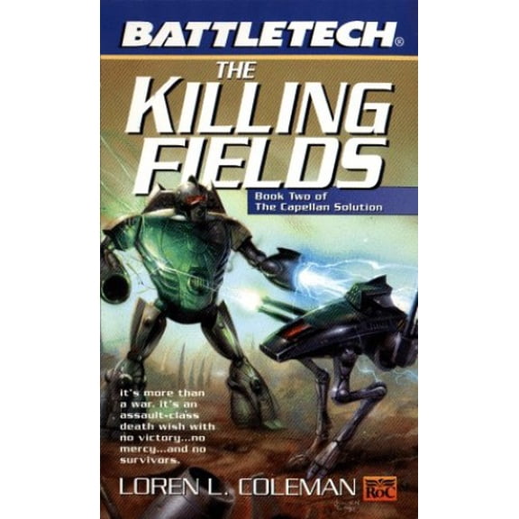 Pre-Owned Battletech 45: Killing Fields: Book II of the Capellan Solution (Mass Market Paperback) 0451457536 9780451457530